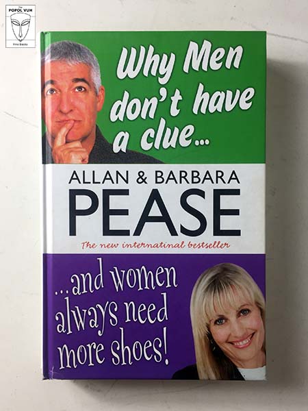 Allan Pease - Why Men Don't Have A Clue ...